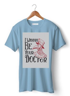 I wana be your doctor